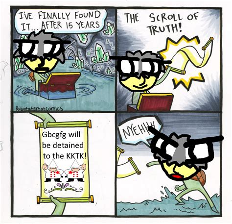 Scroll of Truth meme template 8