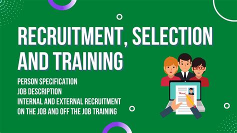 Selection and Training