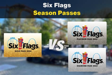 Six Flags Season Passes