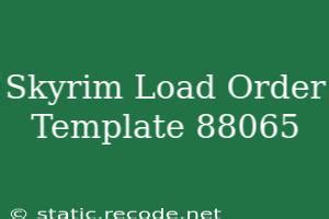 Skyrim Load Order Template 7