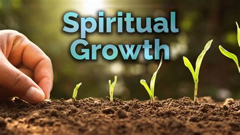 Spiritual Growth