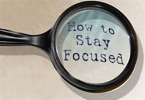 Stay focused and avoid distractions to stay ahead of the competition