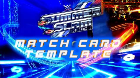 Summerslam Match Card Template Download Example