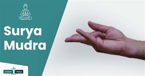 Surya Mudra, the mudra of the sun