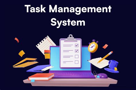 Task Management Systems