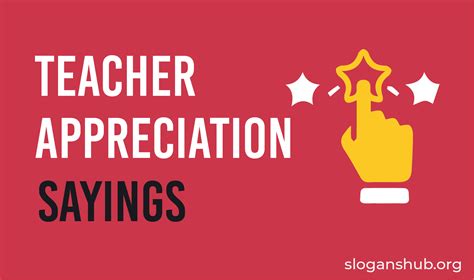 Teacher Appreciation Slogan Ideas