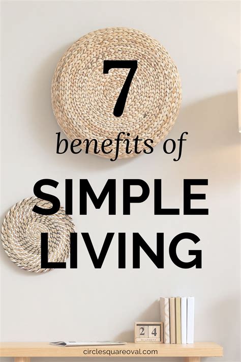 The Benefits of Simple Living