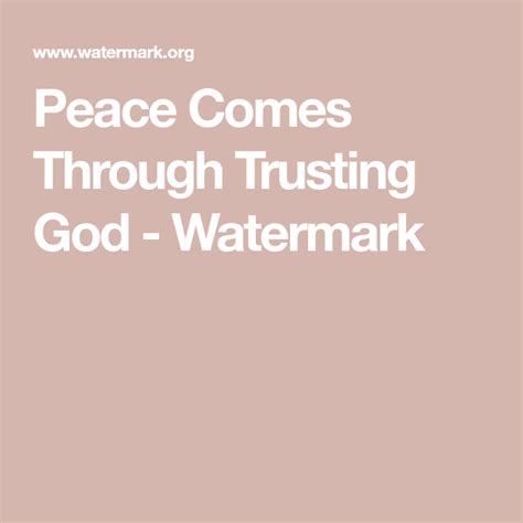 The Peace That Comes from Trusting God