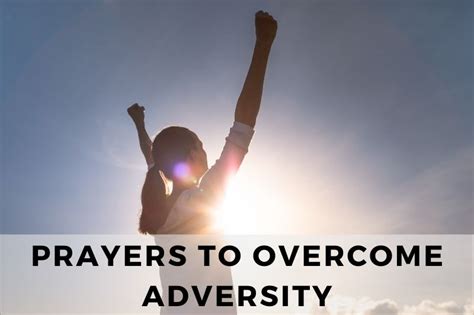 The Power of Prayer in Overcoming Adversity