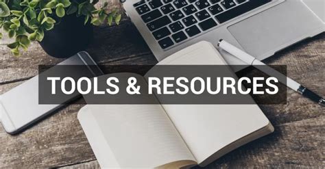 Tools and Resources