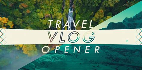 Travel Vlog Opener Template