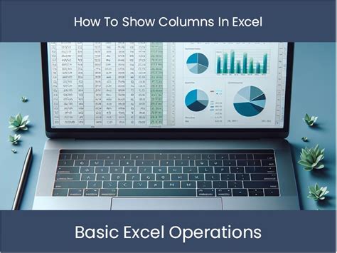 Understanding Excel Column Management