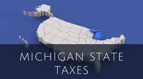 Understanding Michigan State Taxes