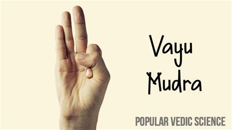 Vayu Mudra, the mudra of air