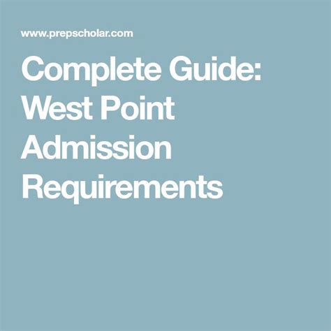 West Point Application Requirements