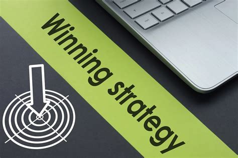 Developing a Winning Strategy