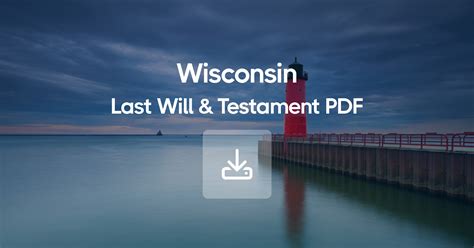 Last Will and Testament in Wisconsin