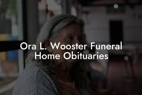 Wooster Funeral Home Obituaries