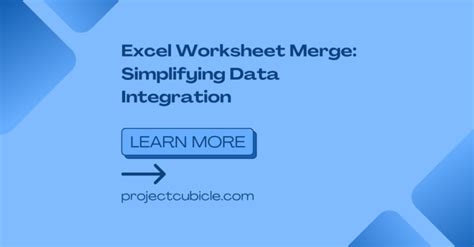 Worksheet Merge Best Practices