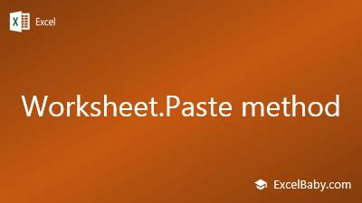 Worksheet.Paste Method in VBA