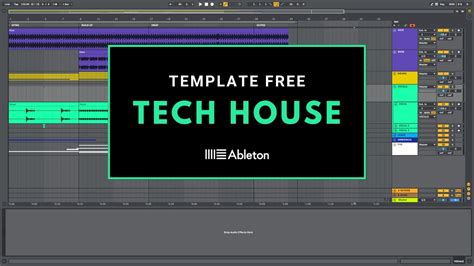 Ableton Template for Tech House Music