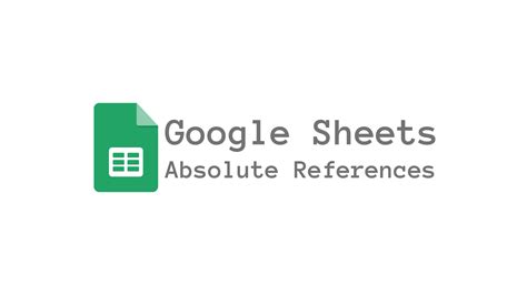 Absolute references in Google Sheets