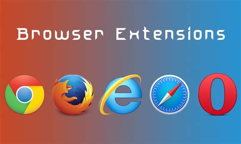 Add-ins and Browser Extensions