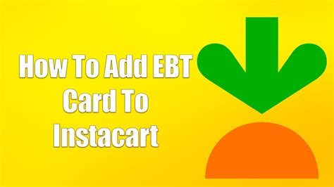 Adding EBT Card on Instacart