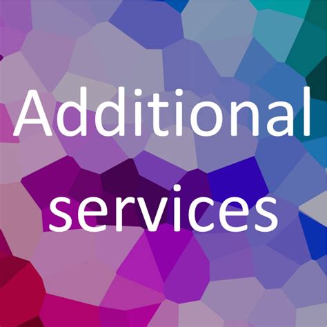 Additional Services and Their Costs