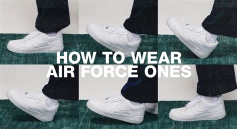 Air Force 1 styling tips