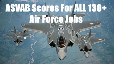 Air Force Jobs and ASVAB Scores