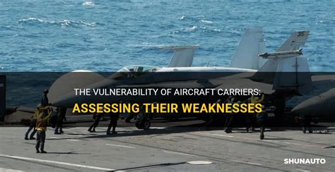 Aircraft carrier vulnerabilities