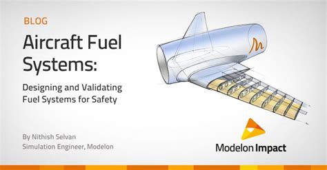 Aircraft Fuel System Safety Considerations