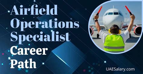 Airfield Operations Specialists: Behind-The-Scenes Heroes Of Aviation