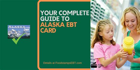 Alaska Food Stamps EBT Card