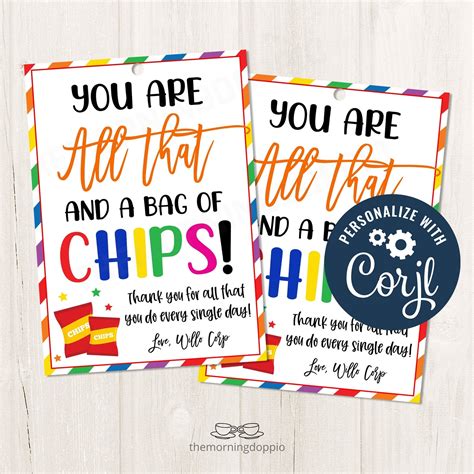 You're All That and a Bag of Chips Printable