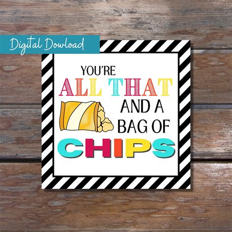 All That and a Bag of Chips Printable Decor