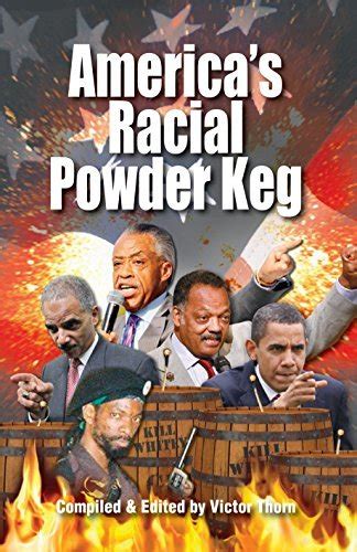 America's Racial Powder Keg