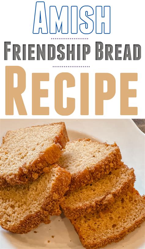 Amish Friendship Bread Recipe