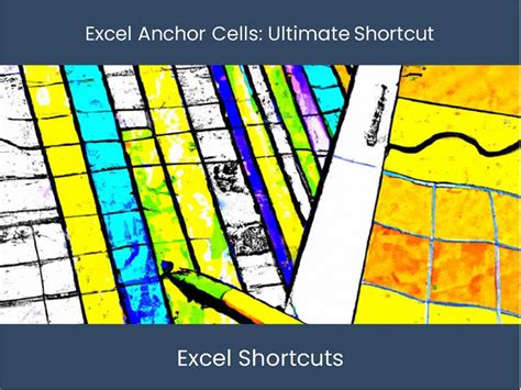 Tips for effectively anchoring cells in Excel