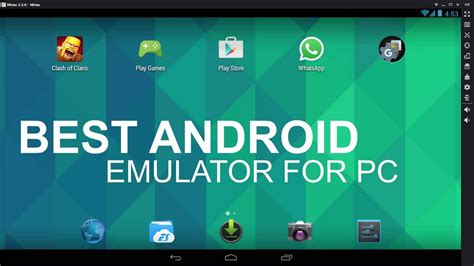 Android Emulator for PC