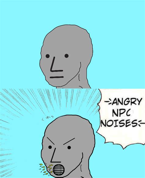 Angry NPC meme template creating humor with anger