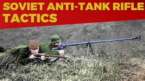 Anti-tank rifle tactics