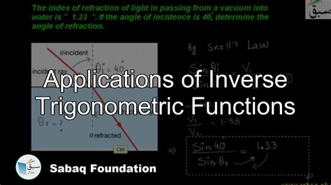 Applications of Inverse Trig Functions