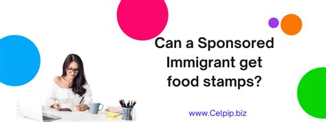 Applying for Food Stamps as a Sponsored Immigrant