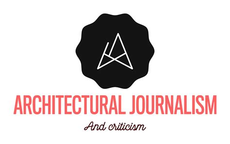 Architecture journalism and criticism