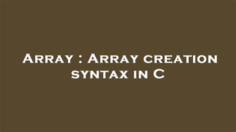 Array creation