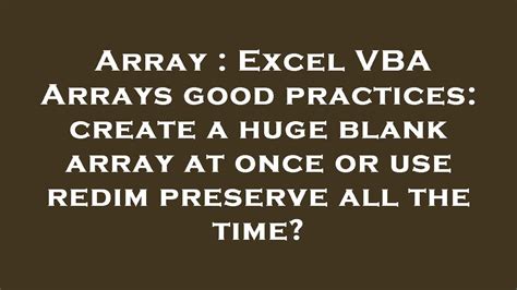 Best Practices for Working with Arrays in VBA