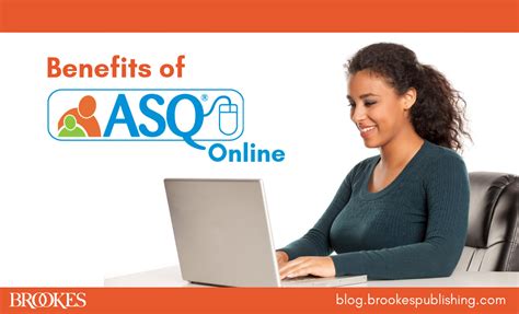 ASQ Benefits