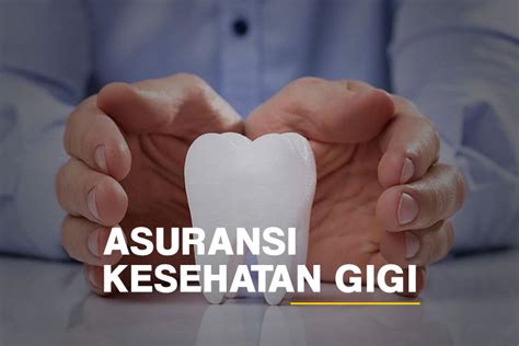 Asuransi Gigi